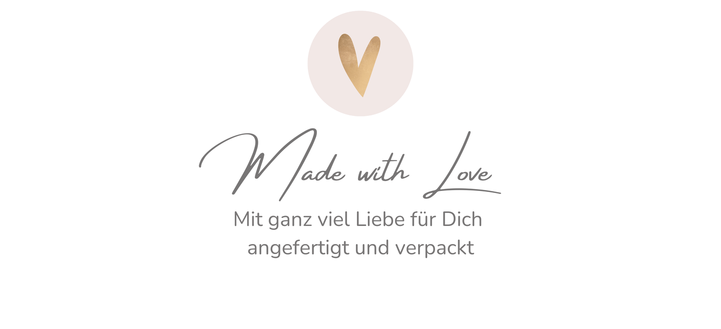Made with Love, mit ganz viel Liebe für Dich angefertigt und verpackt aus der Nähe von Trier, Handmade